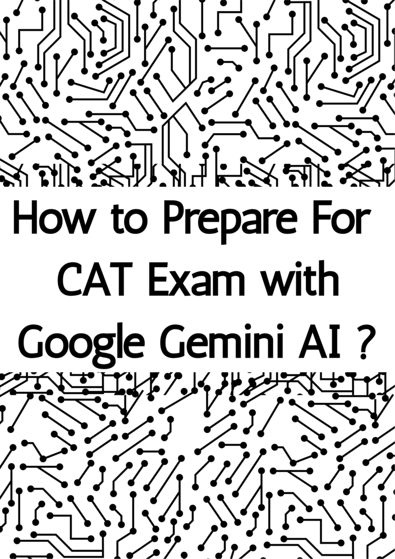 How to study for CAT Exam with google gemini AI