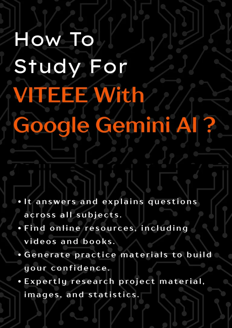 How to study for VITEEE with google gemini AI