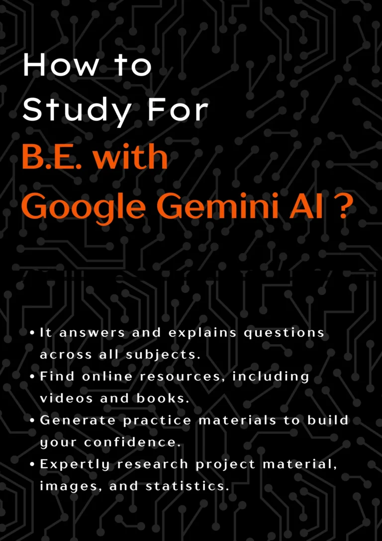 how to study for b.e. with google gemini
