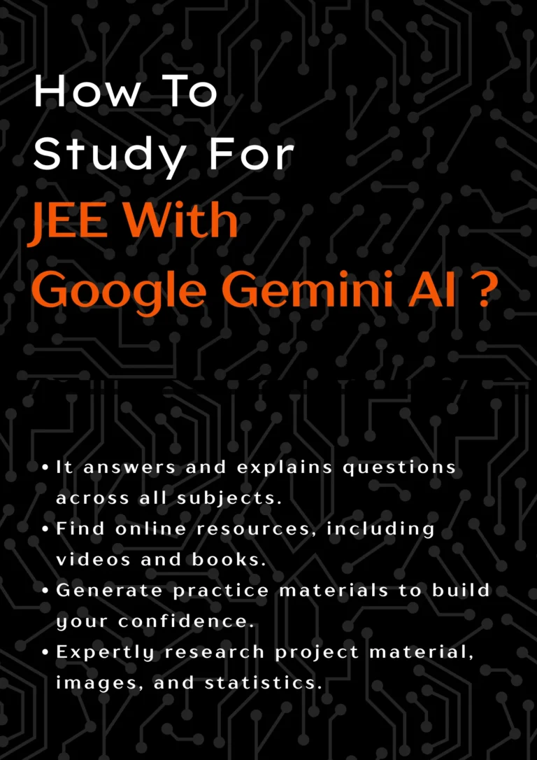 how to study and prepare for JEE with google gemini