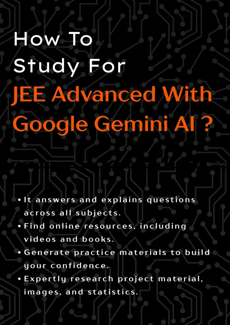 how to study for jee advance with google gemini AI