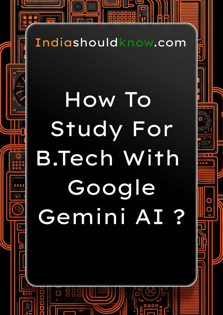 How to study for BTECH with google gemini