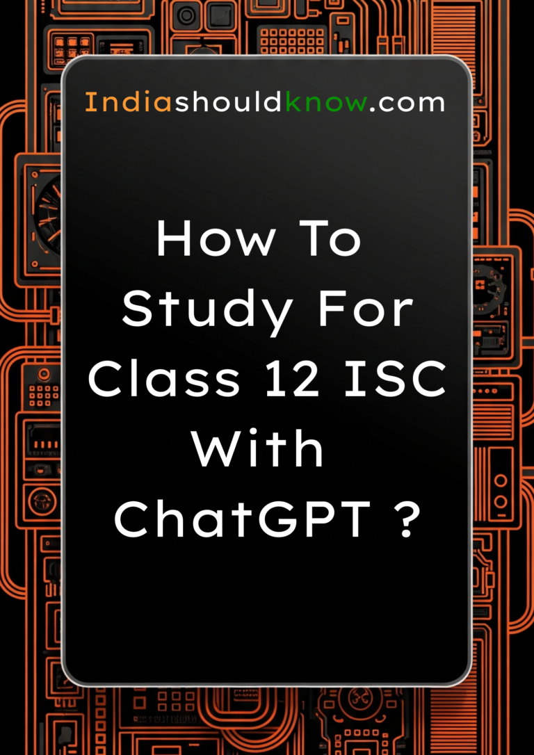 how to study for class 12 isc with chatgpt