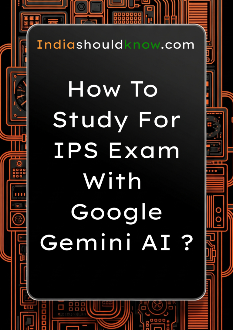 How to study for IPS exam with google gemini