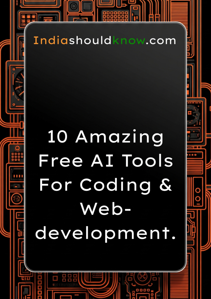 10 Amazing Free AI Tools For Coding & Web development.