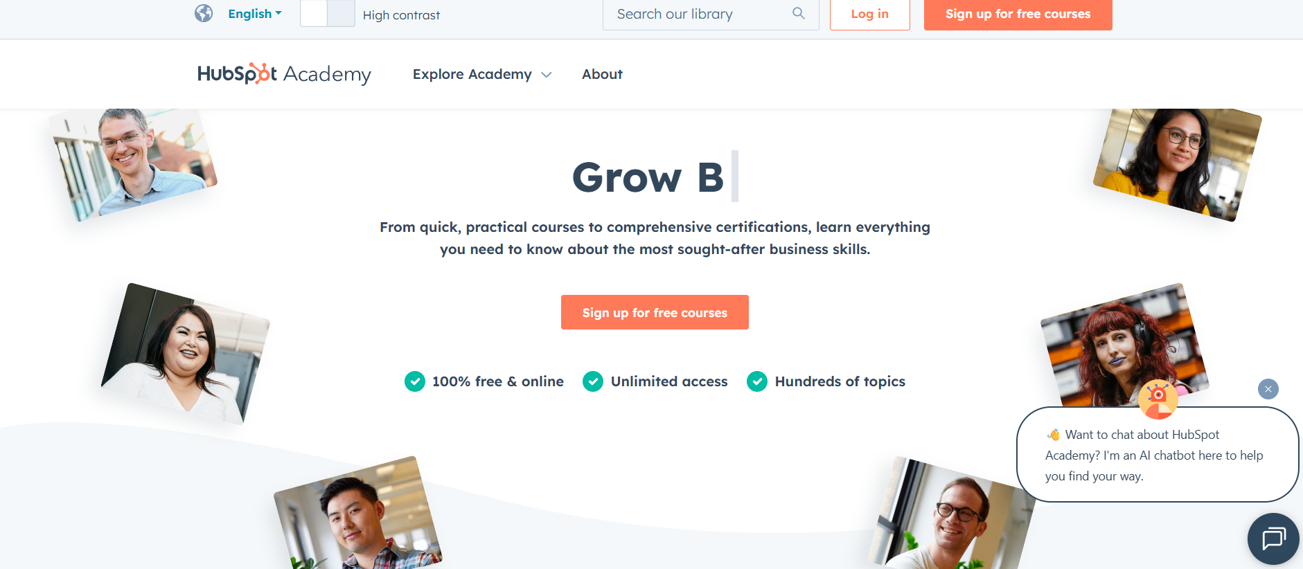 HubSpot Academy Best for: Earning highly respected, free certifications in marketing, sales, and business.