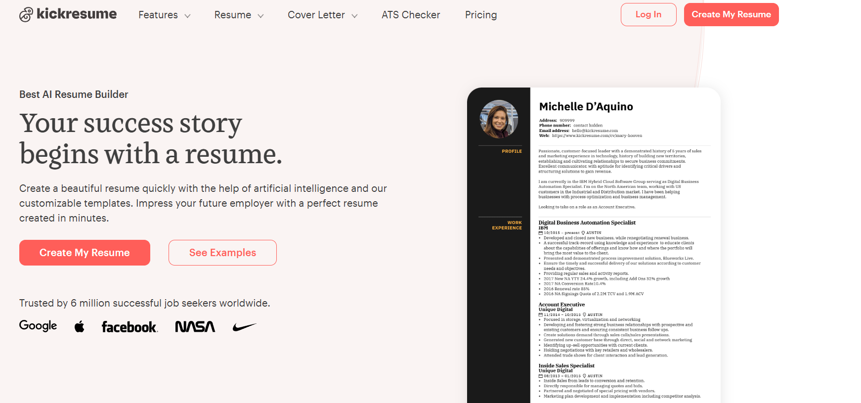Kickresume Best for: Quickly building a beautiful, professional resume and cover letter with AI