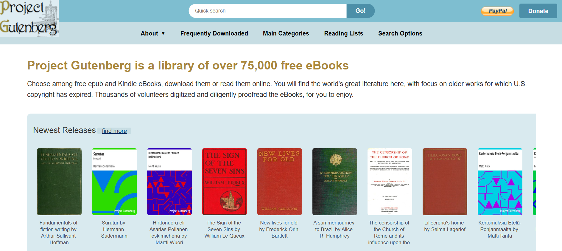 project guten berg Best for: The ultimate library of classic literature and out-of-copyright ebooks.