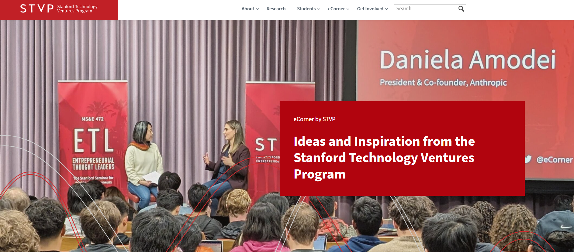 Stanford eCorner Best for: University-level lectures and inspiring stories from world-class entrepreneurs.
