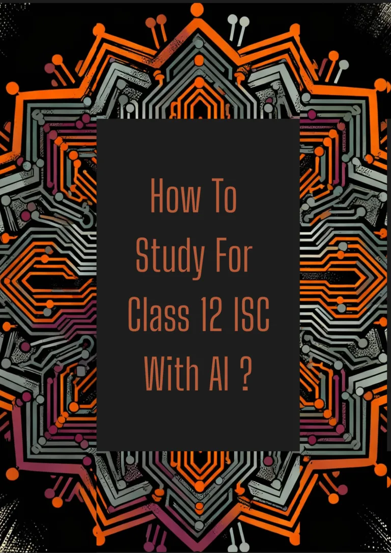 how to study for class 12 ISC with google gemini AI
